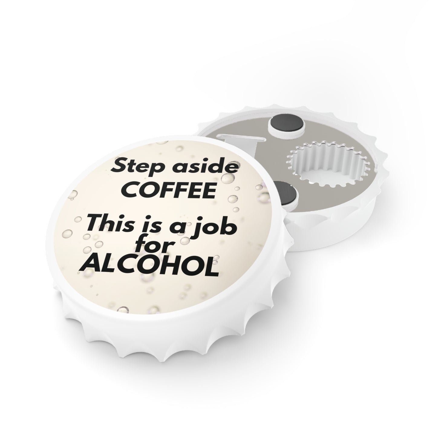 Step Aside Coffee Bottle Opener